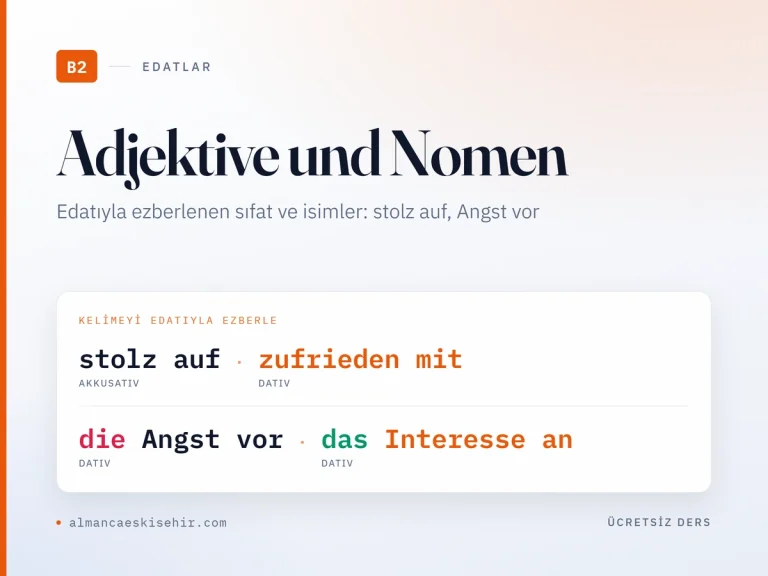 B2 seviyesi sıfat ve isim edatları kapak görseli: stolz auf, zufrieden mit, die Angst vor, das Interesse an