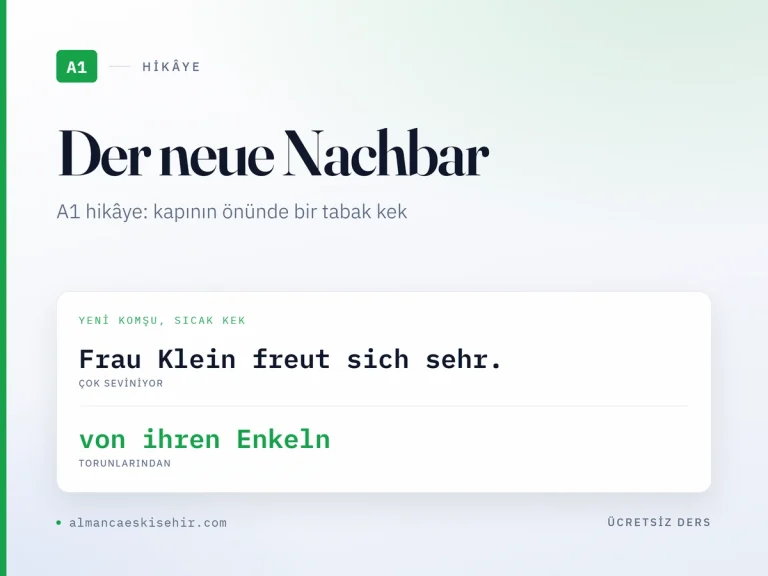 Almanca A1 hikâye «Der neue Nachbar» kapak görseli: Frau Klein freut sich sehr. · von ihren Enkeln