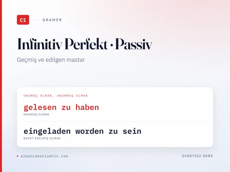 Infinitiv Perfekt ve Infinitiv Passiv (C1) kapak görseli: gelesen zu haben · eingeladen worden zu sein