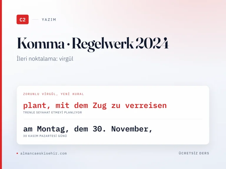 İleri Noktalama — Kommasetzung (C2) kapak görseli: plant, mit dem Zug zu verreisen · am Montag, dem 30. November,
